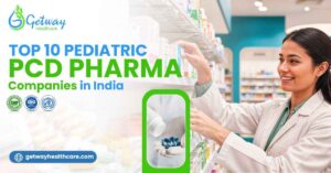 Top 10 Pediatric PCD Pharma Companies in India